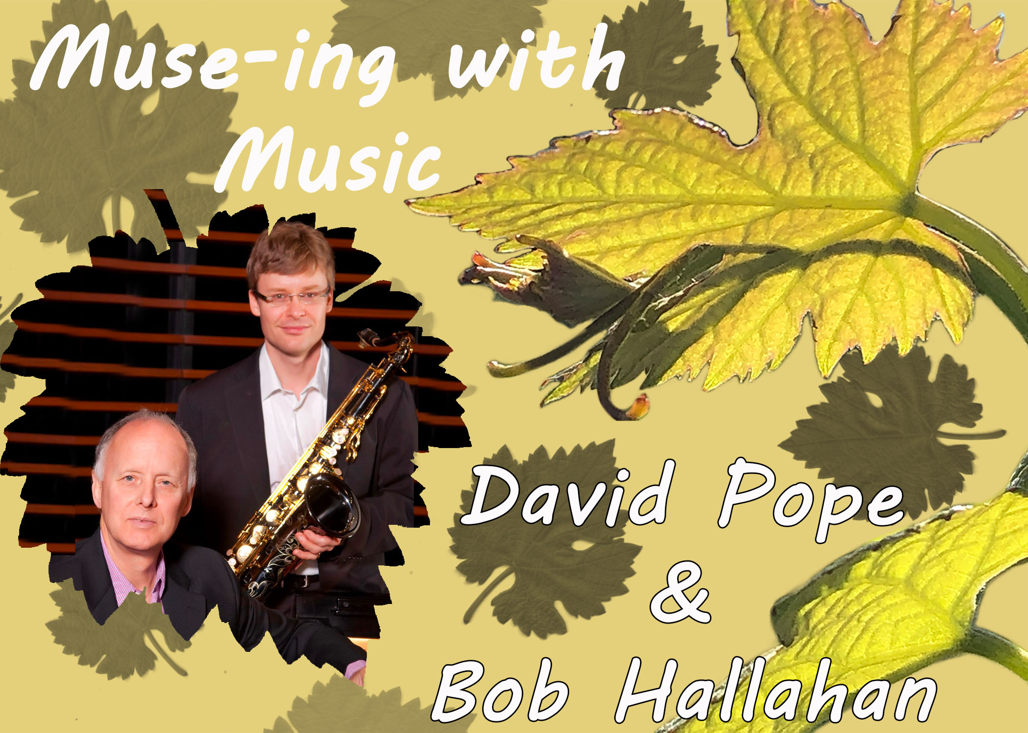 Bob Hallahan & David Pope